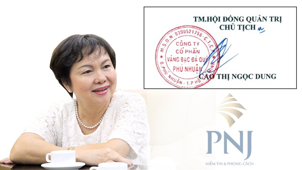 Chữ ký bà Cao Thị Ngọc Dung - Chủ tịch Tập đoàn trang sức PNJ.