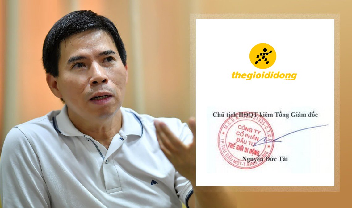 Chữ ký ông Nguyễn Đức Tài - Chủ tịch HĐQT kiêm Tổng giám đốc Tập đoàn Thế giới di động.